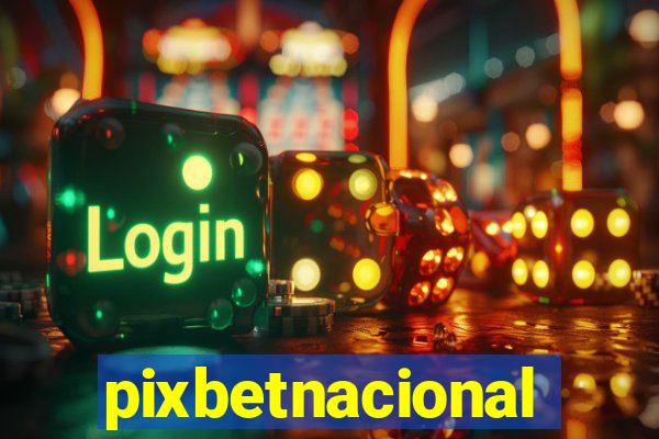 pixbetnacional