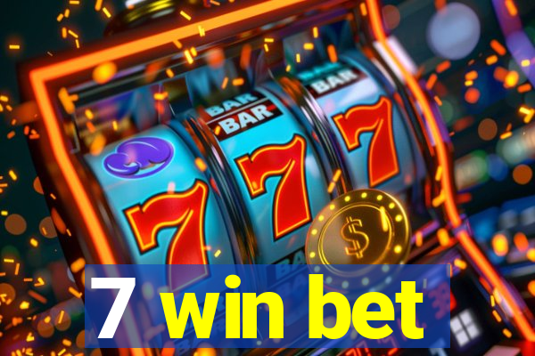 7 win bet