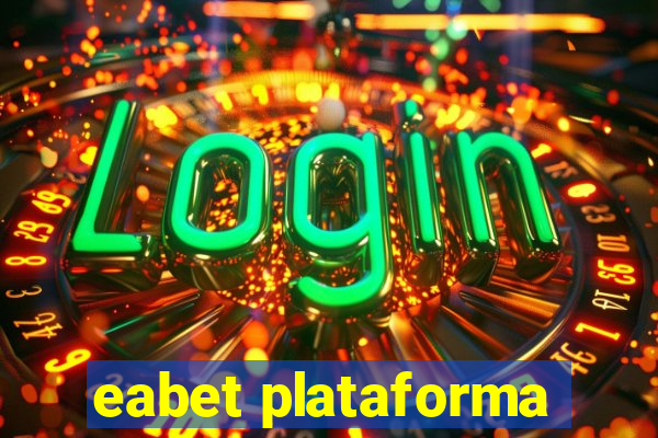 eabet plataforma