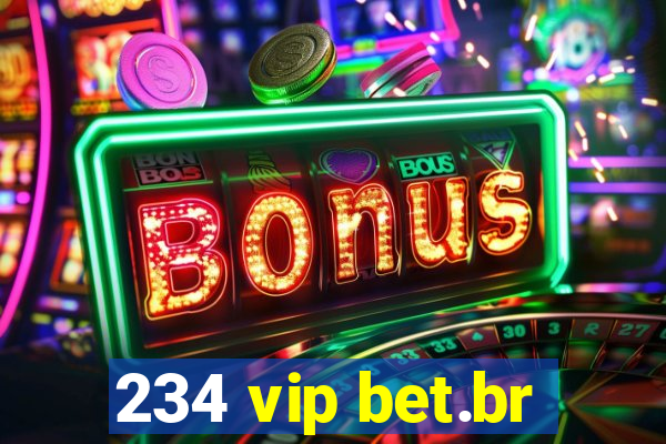 234 vip bet.br