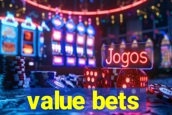 value bets