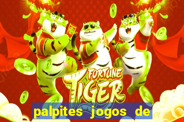 palpites jogos de quarta feira