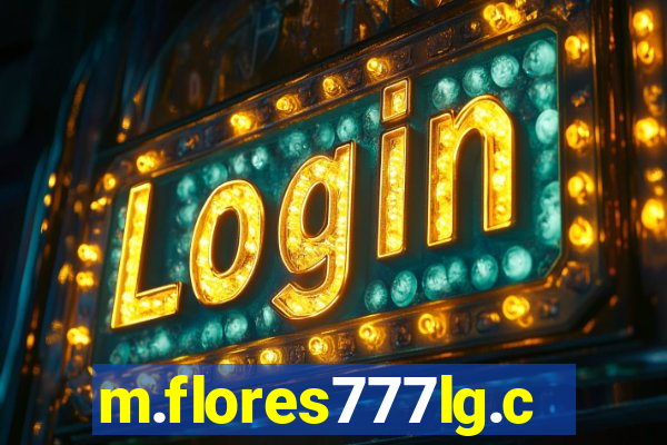 m.flores777lg.com