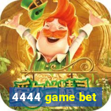 4444 game bet