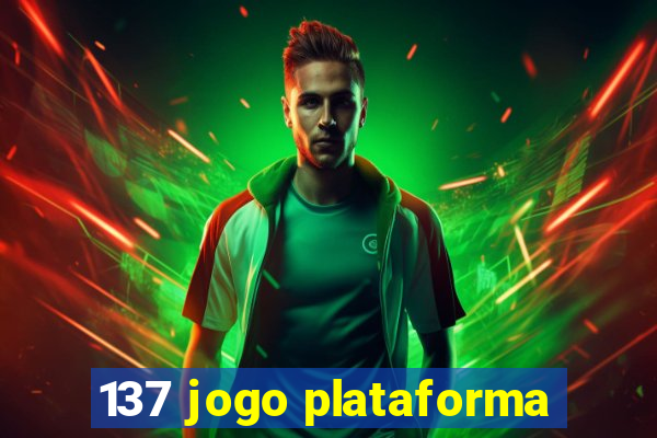 137 jogo plataforma