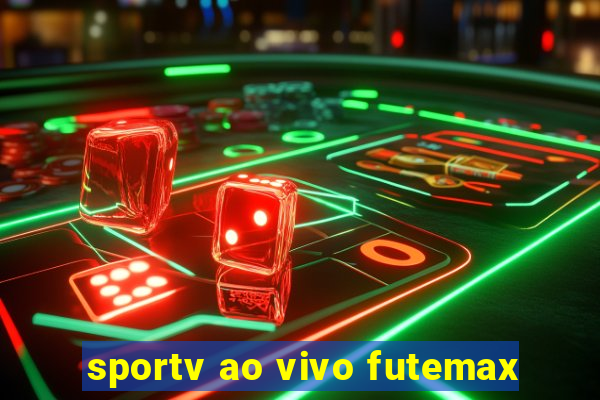 sportv ao vivo futemax