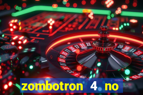 zombotron 4 no click jogos