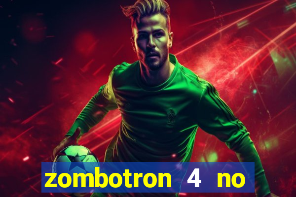 zombotron 4 no click jogos