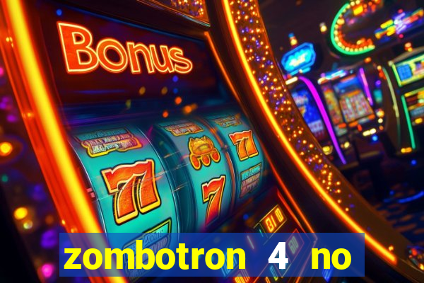 zombotron 4 no click jogos