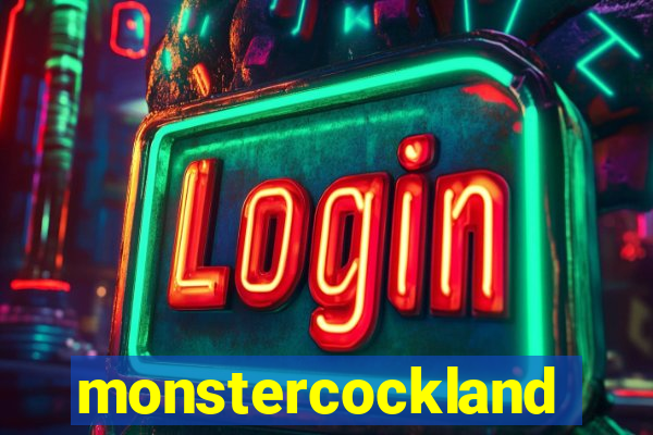 monstercockland