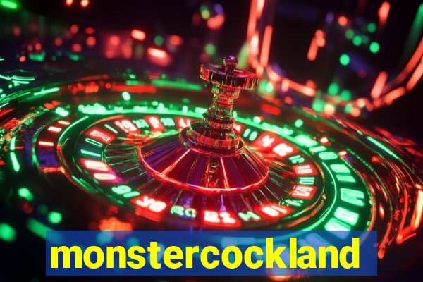 monstercockland