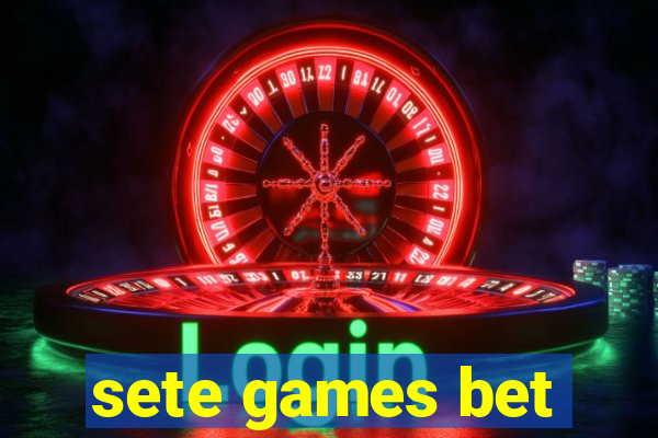 sete games bet