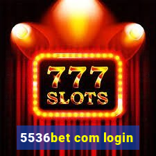 5536bet com login