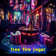 free fire jogar agora teste