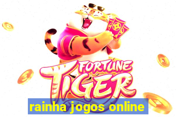 rainha jogos online