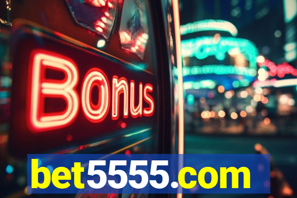 bet5555.com