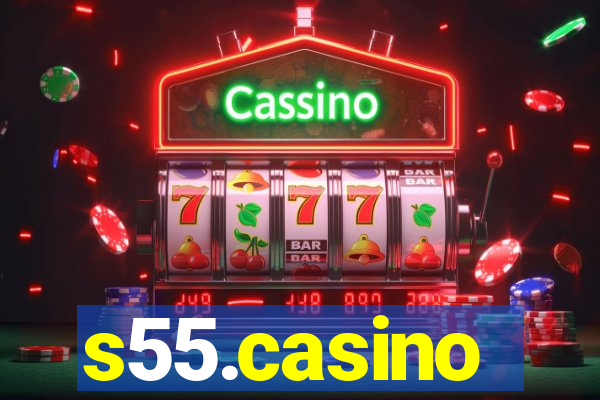 s55.casino