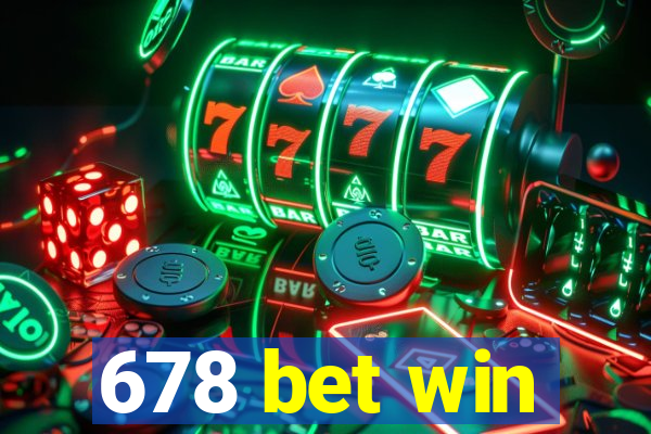 678 bet win