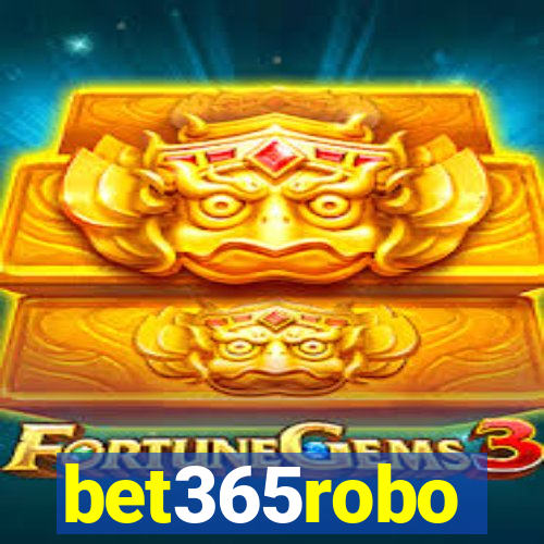 bet365robo