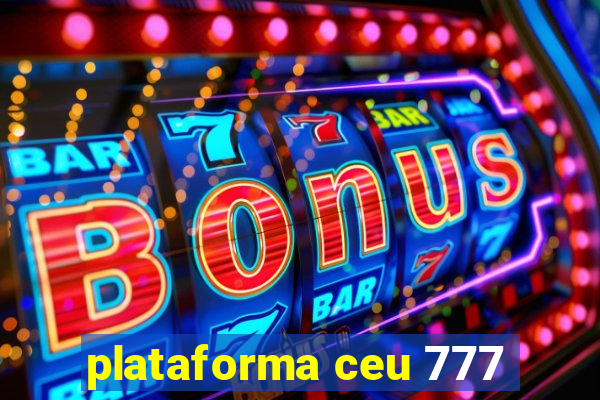 plataforma ceu 777