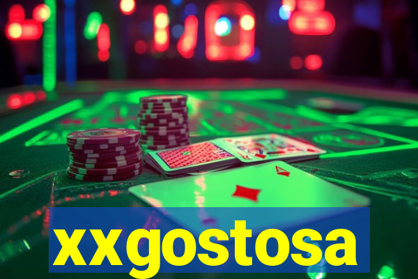 xxgostosa