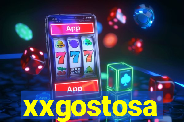 xxgostosa