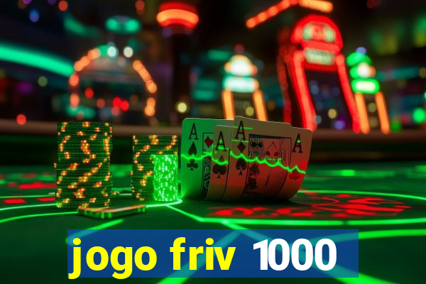 jogo friv 1000