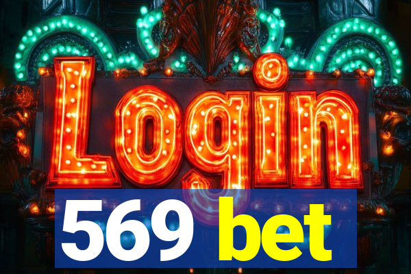 569 bet