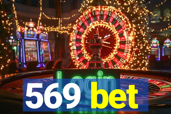 569 bet