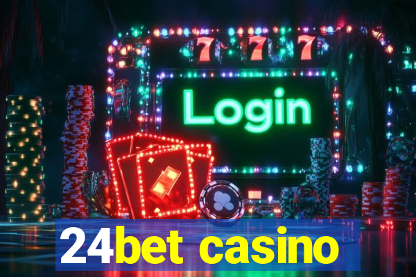 24bet casino