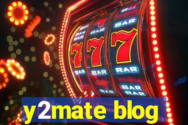 y2mate blog