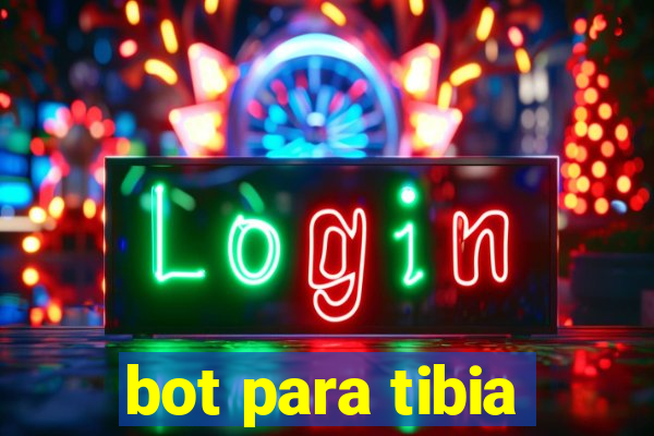 bot para tibia