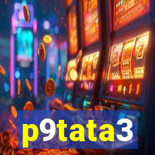 p9tata3