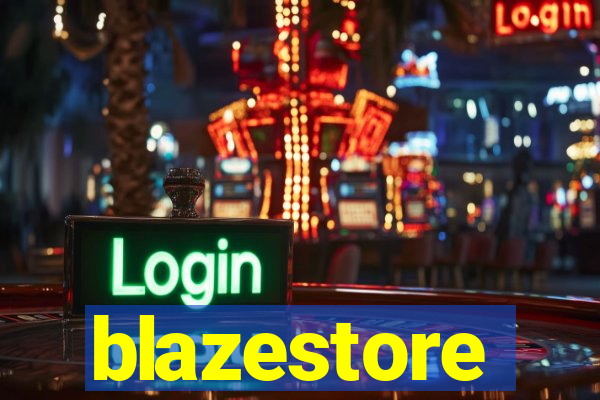 blazestore