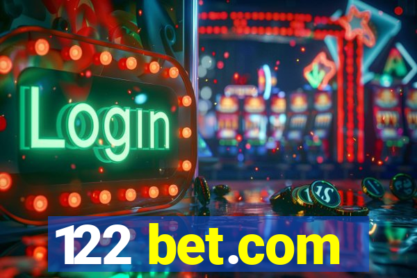 122 bet.com