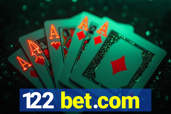 122 bet.com