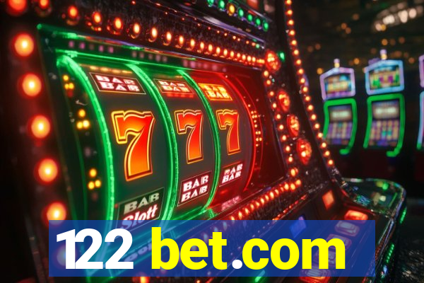 122 bet.com