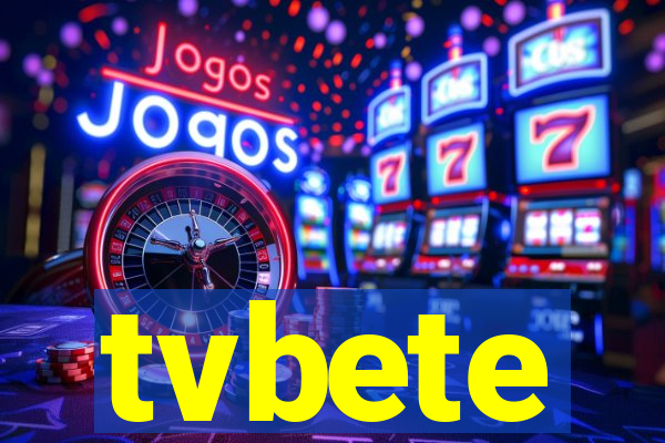 tvbete