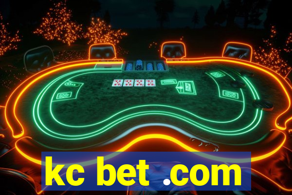 kc bet .com