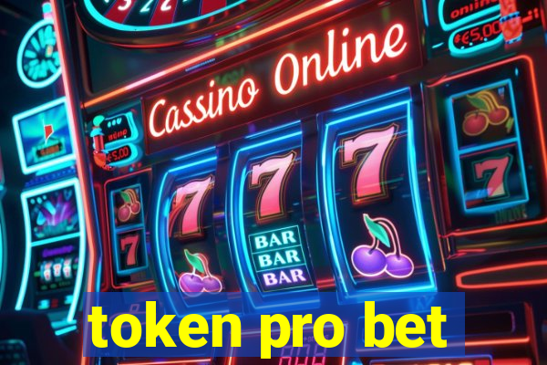 token pro bet