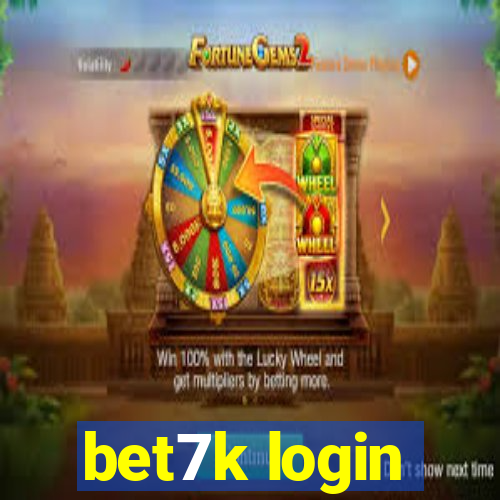 bet7k login