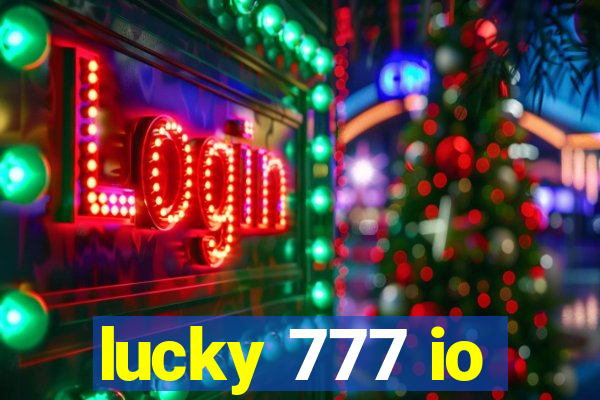 lucky 777 io