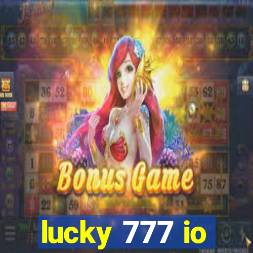 lucky 777 io