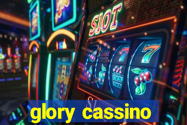 glory cassino