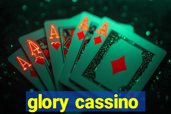 glory cassino