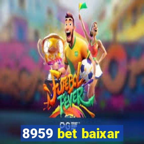 8959 bet baixar