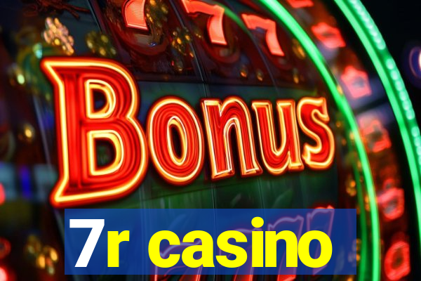 7r casino