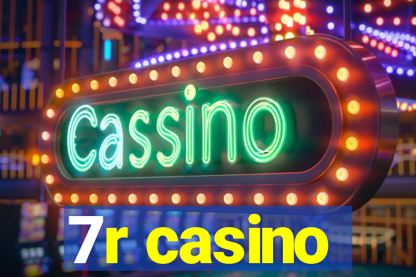 7r casino