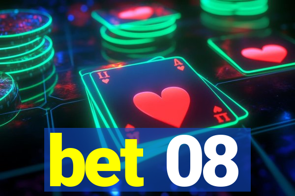 bet 08