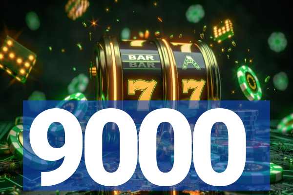 9000